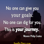 No-one-can-give-you-your-goals.-No-one-can-dig-for-you.-This-is-your-journey