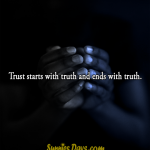 Trust-starts-with-truth-and-ends-with-truth