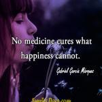 No-medicine-cures-what-happiness-cannotweb
