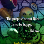 The-purpose-of-our-lives-is-to-be-happyweb